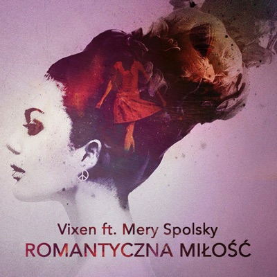 Romantyczna Miłość (feat. Mery Spolsky) - Single
