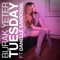 Tuesday (feat. Danelle Sandoval) [HEYHEY Remix] - Burak Yeter lyrics