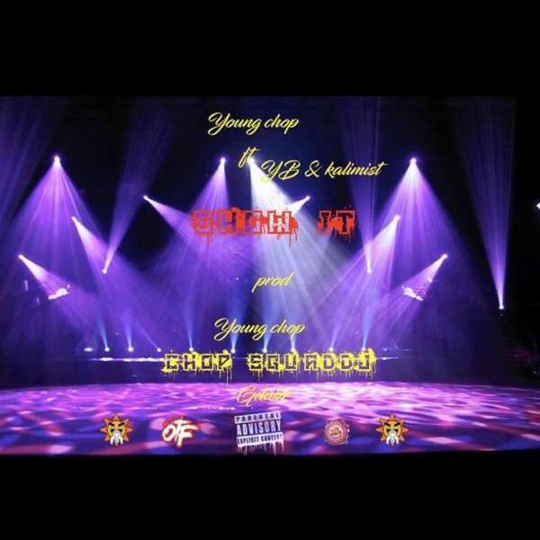 KaliMist (Show It) - Single