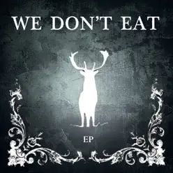 We Don't Eat - EP - James Vincent McMorrow