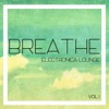 Breathe Electronica Lounge, Vol. 1