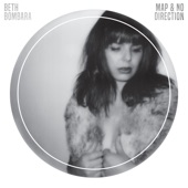 Beth Bombara - Map & No Direction - Single