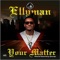 Your Matter - Ellyman lyrics
