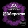 Stream & download Déepalma EP, Vol. 3 - EP