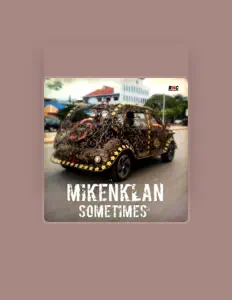 Listen to Mikenklan, watch music videos, read bio, see tour dates & more!