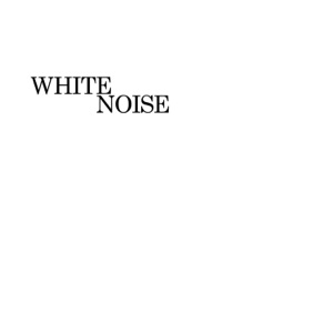 White Noise