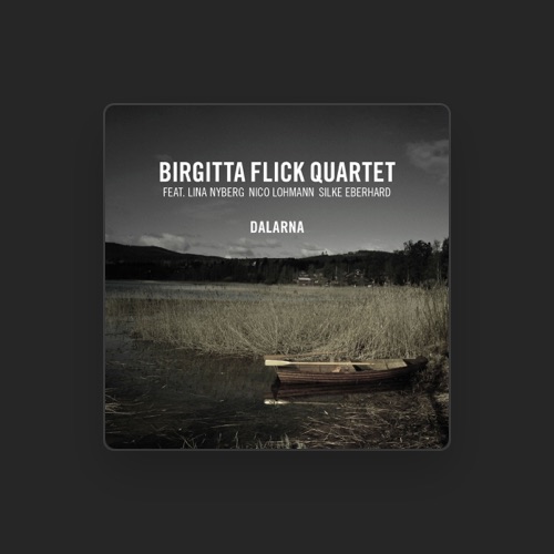 Birgitta Flick Quartet