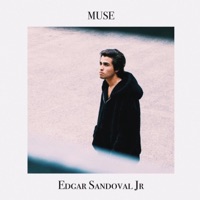 Album cover for Muse by Edgar Sandoval Jr