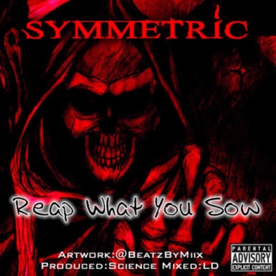 Reap What You Sow - Single