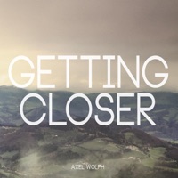 Axel Wolph - Getting Closer