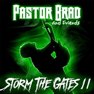 Pastor Brad Storming Hell