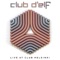Berber Song (feat. John Medeski) - Club'd'Elf lyrics
