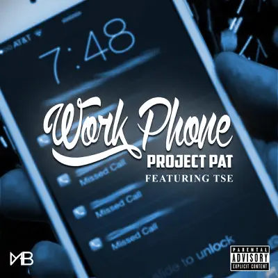 Work Phone (feat. Tse) - Single - Project Pat