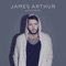 Safe Inside (Mark McCabe Remix) - James Arthur lyrics
