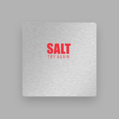 Listen to Salt, watch music videos, read bio, see tour dates & more!