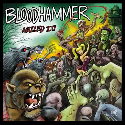 Nailed It - Bloodhammer Nailed It - Bloodhammer