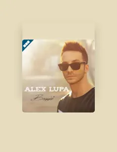 Listen to Alex Lupa, watch music videos, read bio, see tour dates & more!