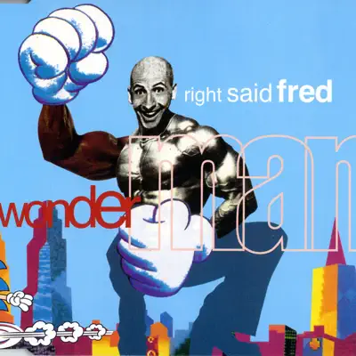 Wonderman - EP - Right Said Fred