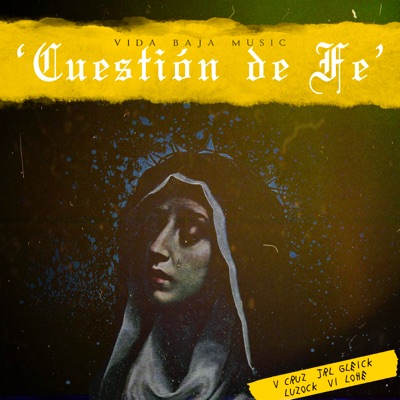Cuestión de Fe (feat. Silent Bwoy, Jrl, Gleick, Luzock & Vi Lohe) - Single