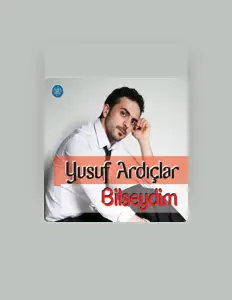 Ouça Yusuf Ardıçlar, assista a videoclipes, leia a biografia, veja as datas das turnês e mais!