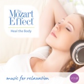 The Mozart Effect Volume 2:  Heal the Body - Music for Rest and Relaxation artwork