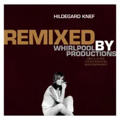 Remixed by Whirlpool Productions - EP - Hildegard Knef