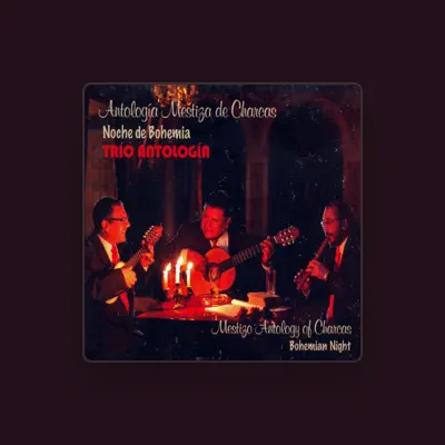 Listen to Trio Antología, watch music videos, read bio, see tour dates & more!
