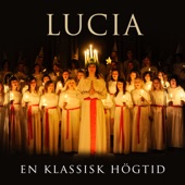 Lucia - En klassisk högtid artwork