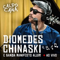 Diomedes Chinaski e Manifesto Aluir no Caldo de Cana (Ao Vivo) - EP