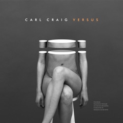 Carl Craig - The Melody (feat. Francesco Tristano, Les Siècles & François-Xavier Roth)