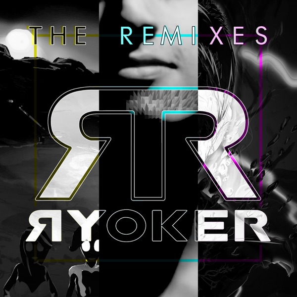 Ryoker the Remixes - EP