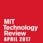 April 2017 - Technology Review Cover Art