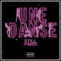 Une danse - Single - Still Fresh