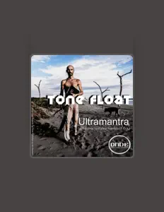 Tone Float dinle, müzik videolarını izle, biyografisini oku, tur tarihlerini ve daha fazlasını gör!