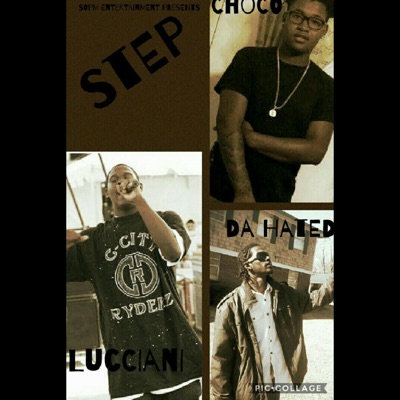 Step (feat. Da Hated, Lucciani & Choco) - Single