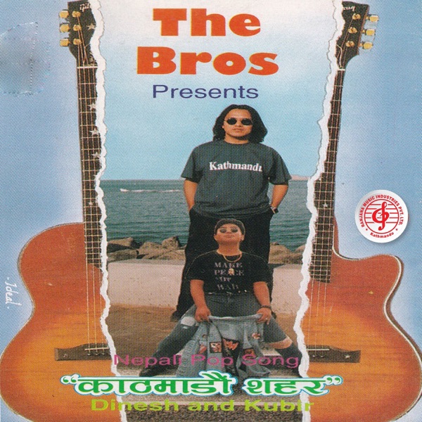 The Bros "Kathmandu Sahara"