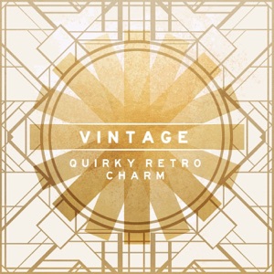 Vintage: Quirky Retro Charm