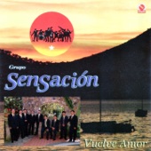 Grupo Sensanción - Besando Tu Almohada