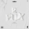 2 Fux - Single