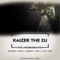 The Underground - Kaizer The DJ lyrics