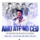 Amo Até No Céu feat Israel Novaes Gusttavo Lima Lucas Lucco Single