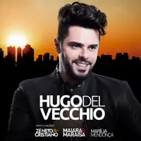 Hugo Del Vecchio - Meu Coração Ainda é Seu (DVD Ao Vivo em Goiânia)