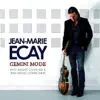 Jean-Marie Ecay - Zazpiak Bat (feat. André Charlier & Jean Michel Charbonnel)