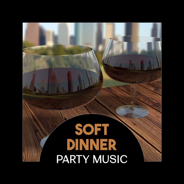 Soft Dinner Party Music – Smooth Relaxing Jazz, Instrumental Piano, Saxophone and Guitar, Acoustic Improvisation Music