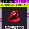 Kiss Kiss (feat. Mohombi, Big Ali & Willy William) [Ibiza Edition] - EP