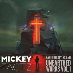 Rare Freestyles and Uneathered Works Vol. 1