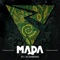 Mada - Rell the Soundbender lyrics