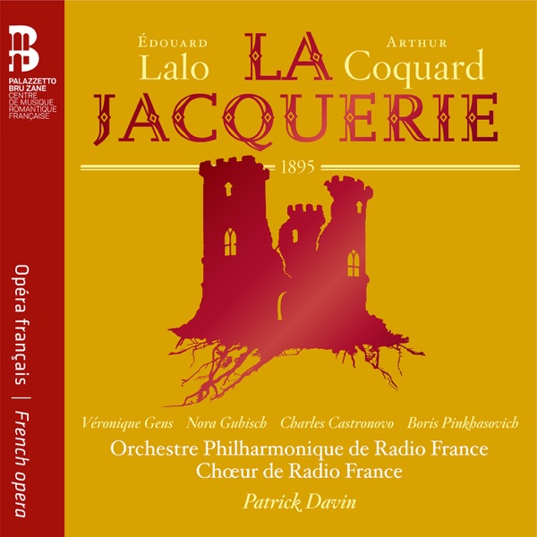 Lalo: La jacquerie (Completed by A. Coquard) [Live]