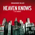 Heaven Knows