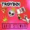 Showbiz (feat. David Stewart) - TroyBoi lyrics